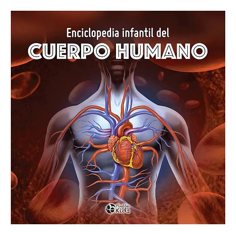 Enciclopedia Infantil Del Cuerpo Humano Plutón Kids