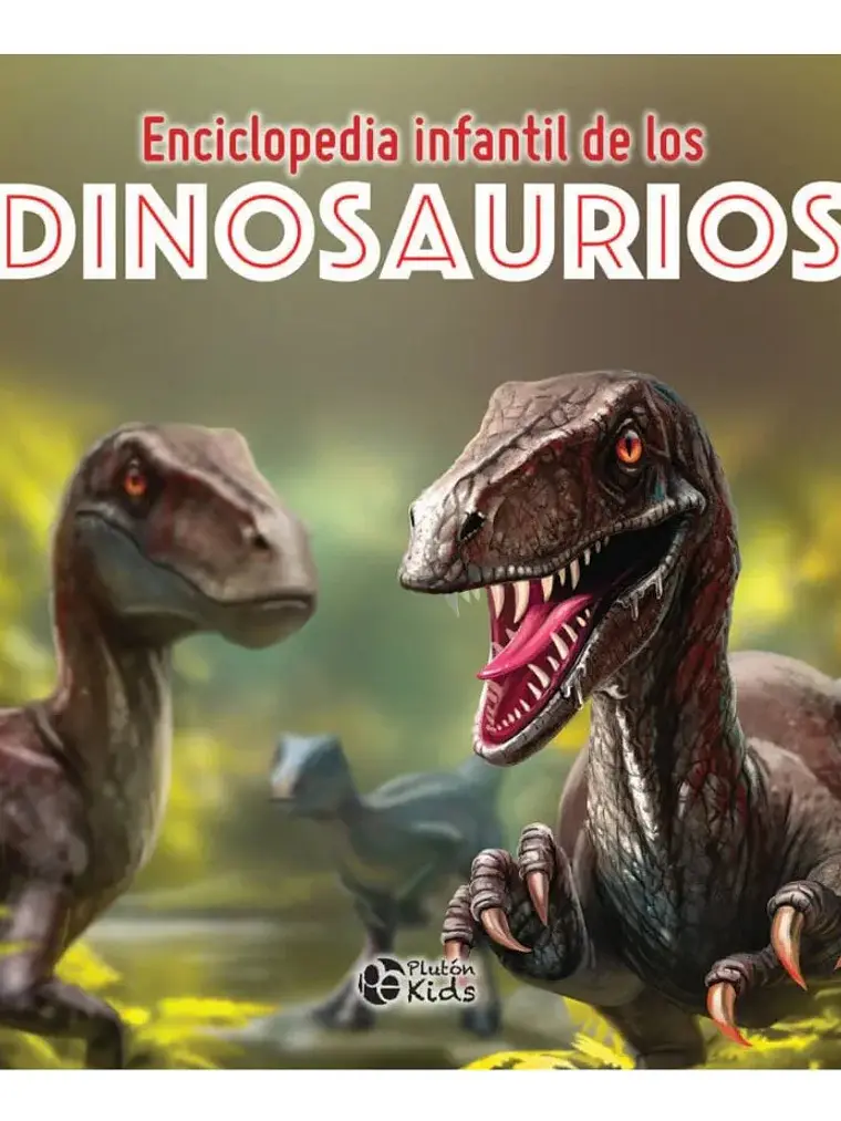 Enciclopedia Infantil De Los Dinosaurios Plutón Kids 1