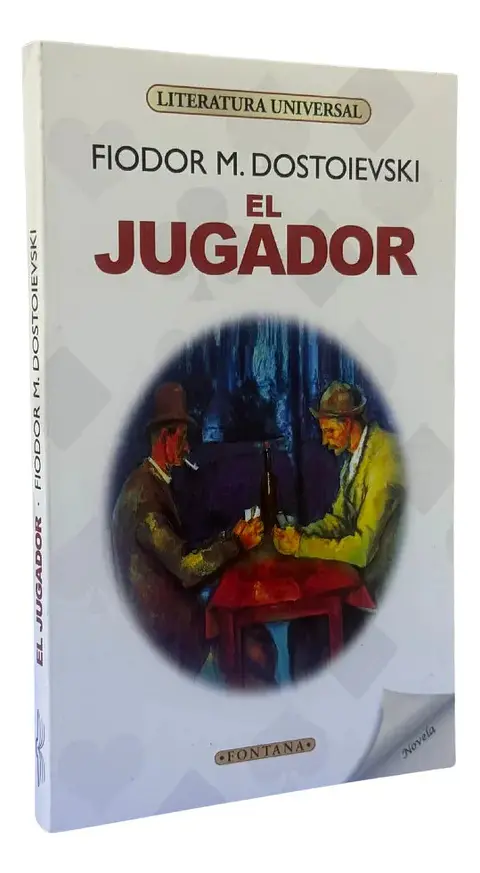 El Jugador - Fiodor Dostoievski / Fontana