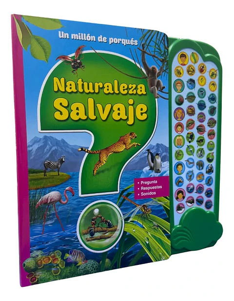 Un Millón De Porqués Naturaleza Salvaje Libro Con 48 Sonidos