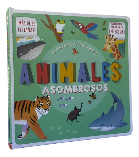 Levanta La Pestaña Animales Asombrosos Libro Infantil