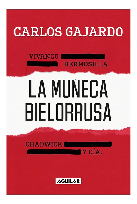 La Muñeca Bielorrusa - Carlos Gajardo