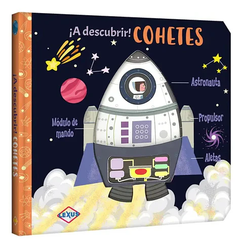 A Descubrir Cohetes Libro Infantil Educativo Lexus Editores