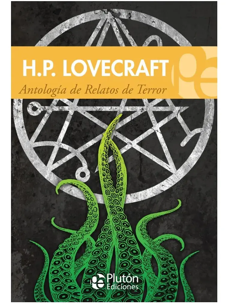 Antología De Relatos De Terror - H.P. Lovecraft - Plutón 1