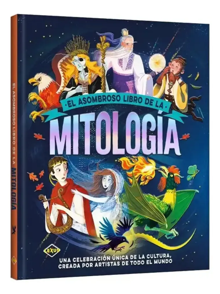 El Asombroso Libro de la Mitología - Mitos y Leyendas Lexus 1