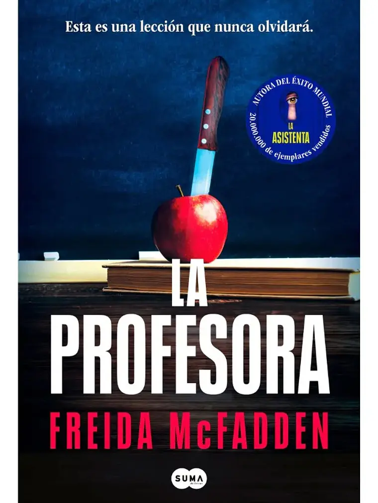 La Profesora - Freida McFadden - Thriller Psicológico 1