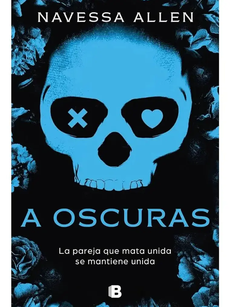 A Oscuras - Navessa Allen - Romance Oscuro - BookTok 1