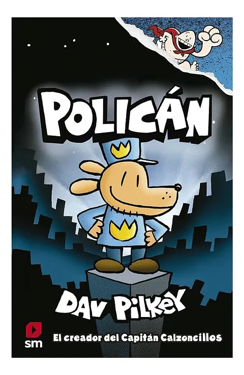 Policán - Dav Pilkey - Cómic Infantil De Humor