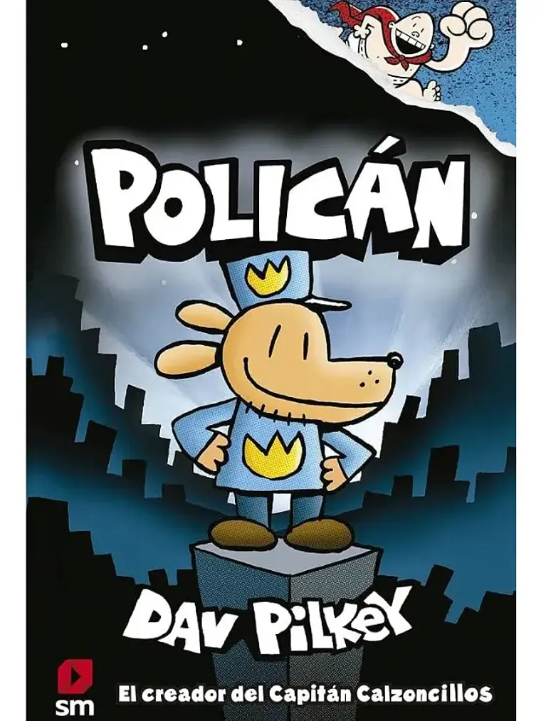 Policán - Dav Pilkey - Cómic Infantil De Humor 1