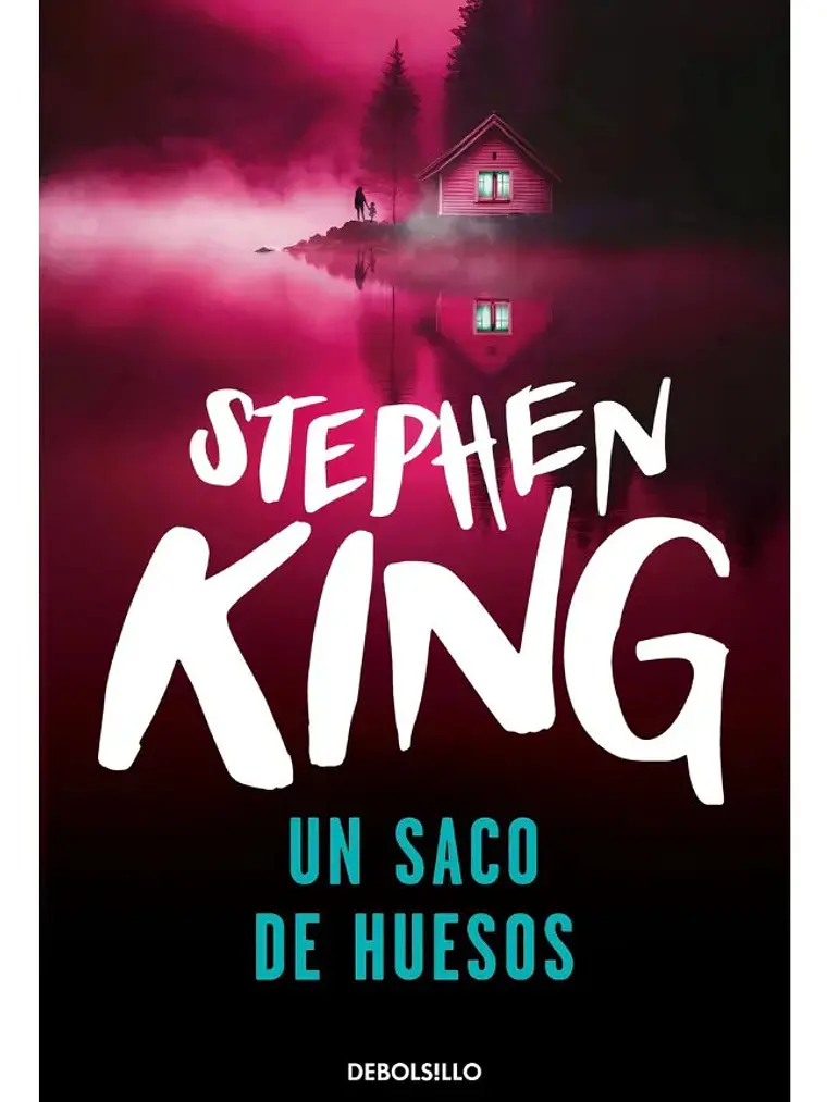 Un Saco De Huesos - Stephen King - Debolsillo 1
