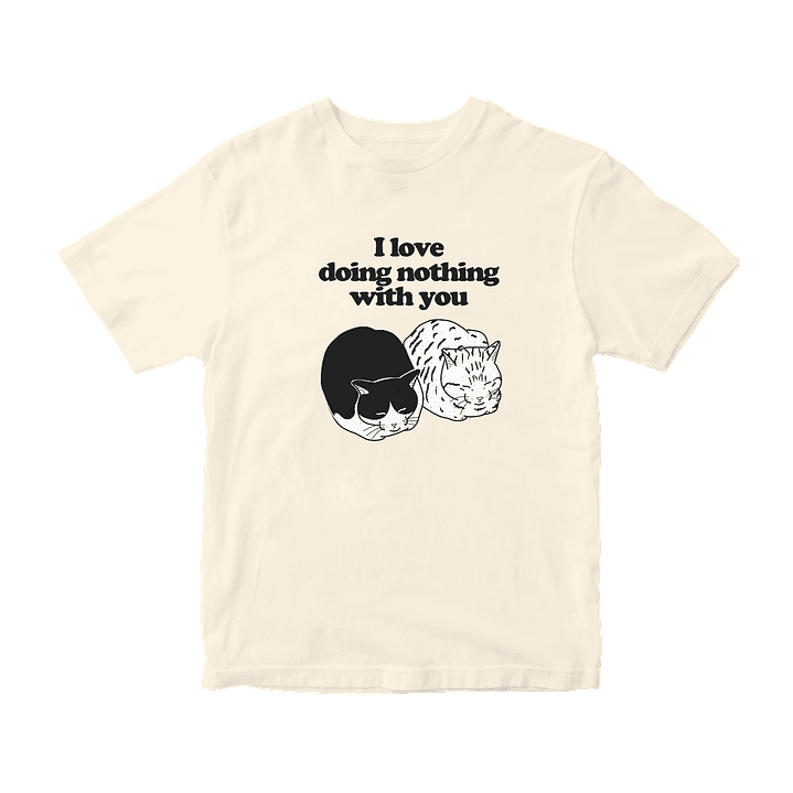 Polera I love doing nothing with you  3