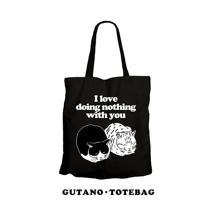 Totebag I love doing nothing with you  1