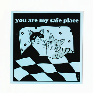 Sticker You are my safe place