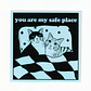 Sticker You are my safe place - thumbnail 1