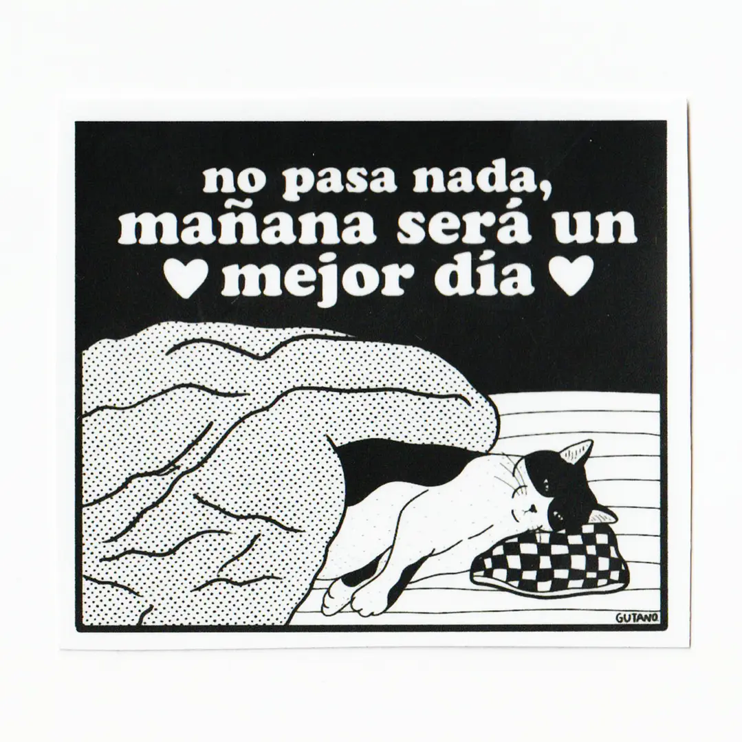 Sticker Mañana será un mejor día  1