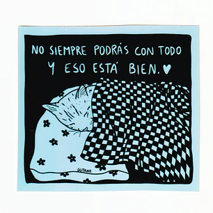 Sticker o Iman /  no siempre podrás con todo