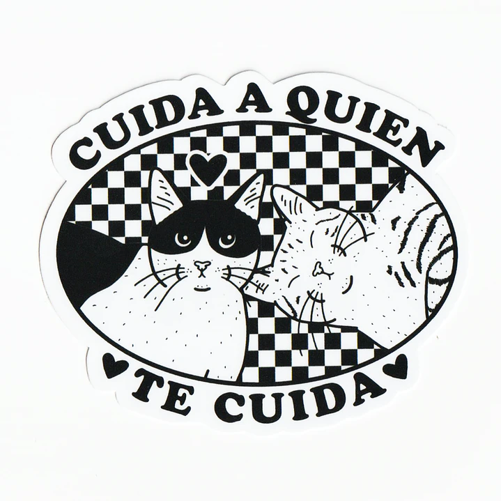 Sticker cuida a quien te cuida 1