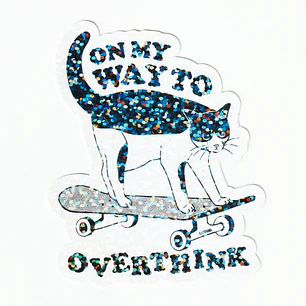 Sticker On my way to overthink