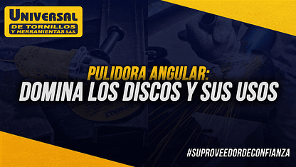 ⚙️ Pulidora Angular: Domina los discos y sus usos