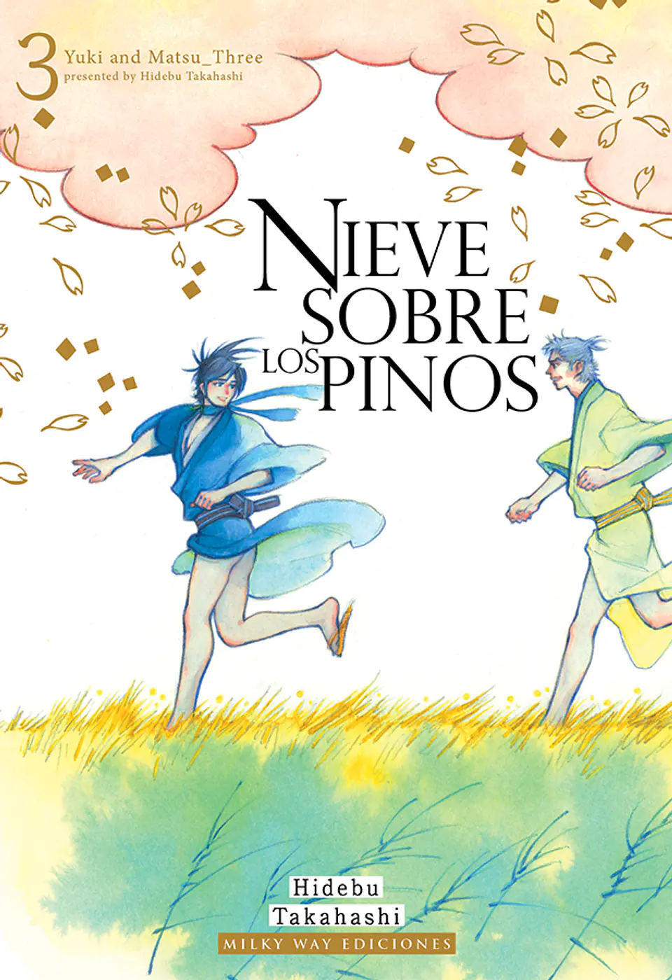 NIEVE SOBRE LOS PINOS, VOL. 3 1