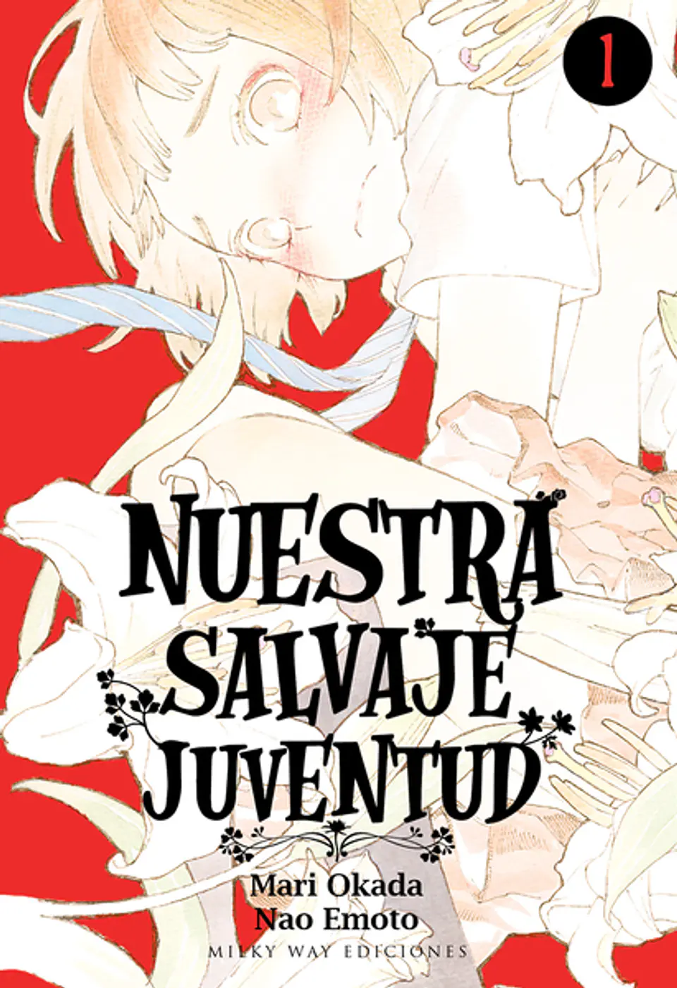 NUESTRA SALVAJE JUVENTUD - VOL 01 1