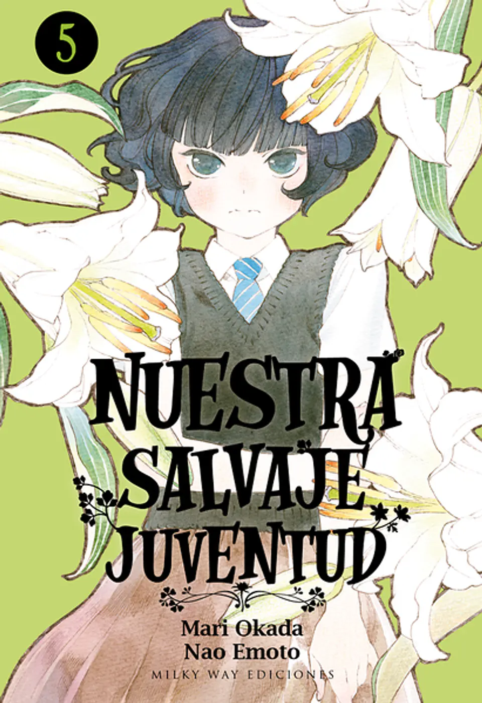 NUESTRA SALVAJE JUVENTUD - VOL 05 1