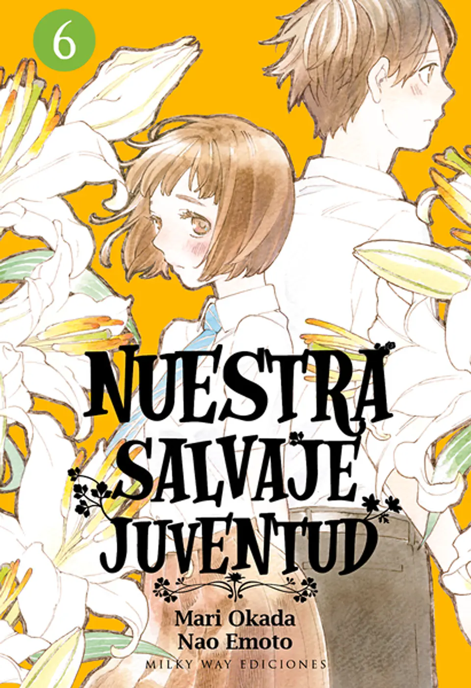 NUESTRA SALVAJE JUVENTUD - VOL 06 1