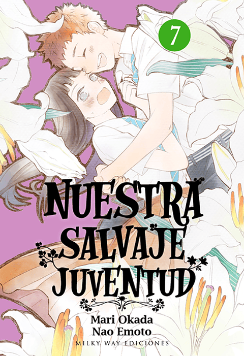 NUESTRA SALVAJE JUVENTUD - VOL 07