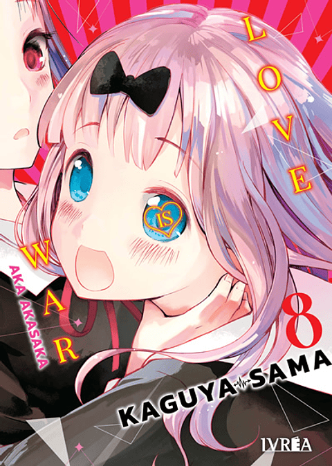 KAGUYA-SAMA LOVE IS WAR 08