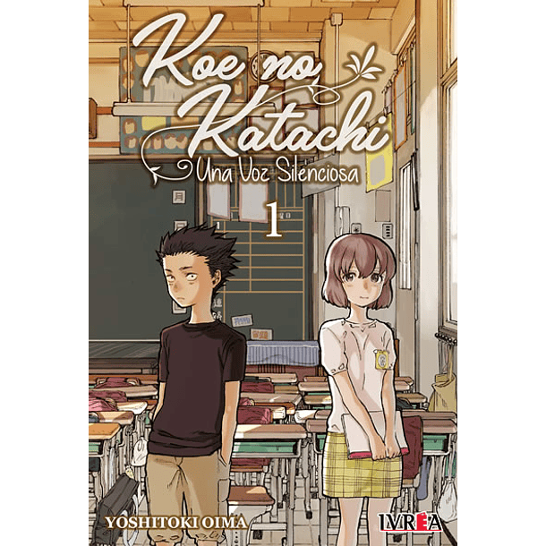 KOE NO KATACHI: UNA VOZ SILENCIOSA 01