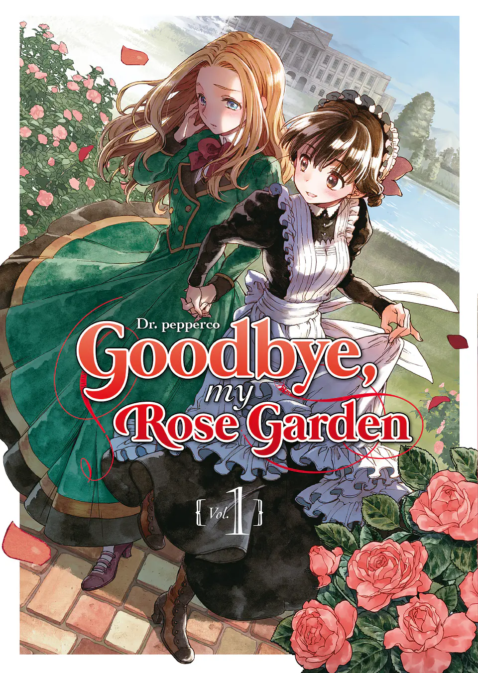 GOODBYE MY ROSE GARDEN 01 1