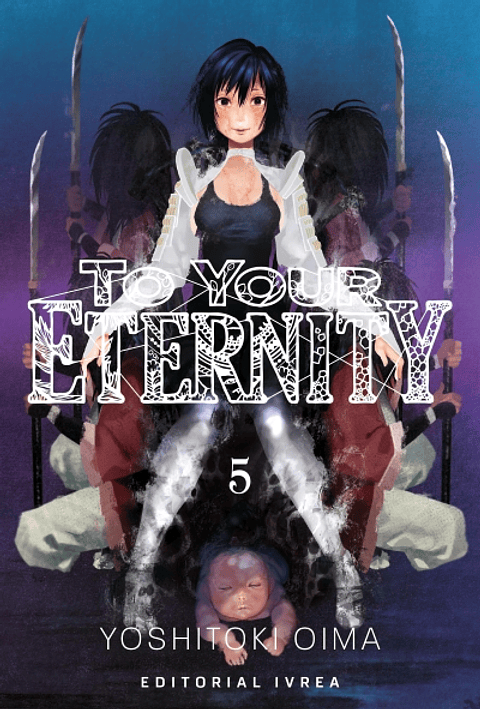 TO YOUR ETERNITY 05