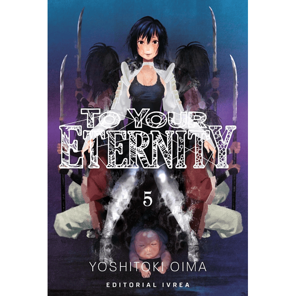 TO YOUR ETERNITY 05