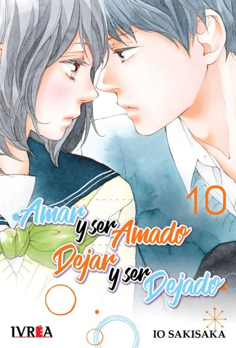AMAR Y SER AMADO DEJAR Y SER DEJADO 10 1