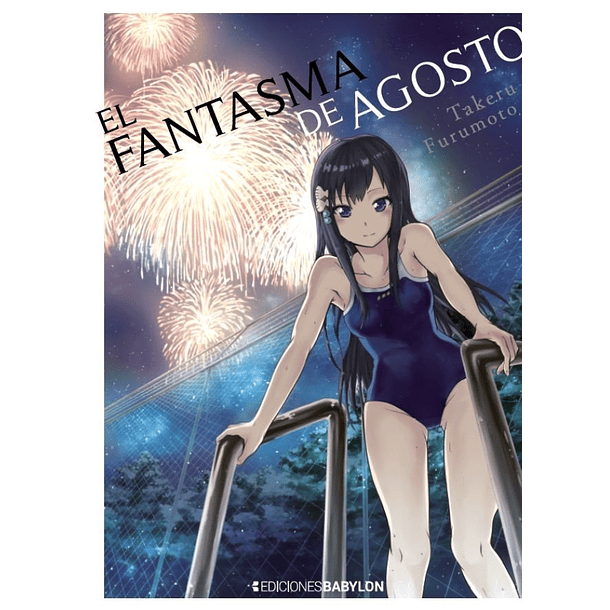 EL FANTASMA DE AGOSTO (TOMO UNICO)