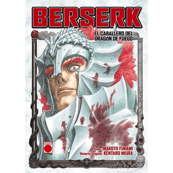 BERSERK. EL CABALLERO DEL DRAGON DE FUEGO (NOVELA)