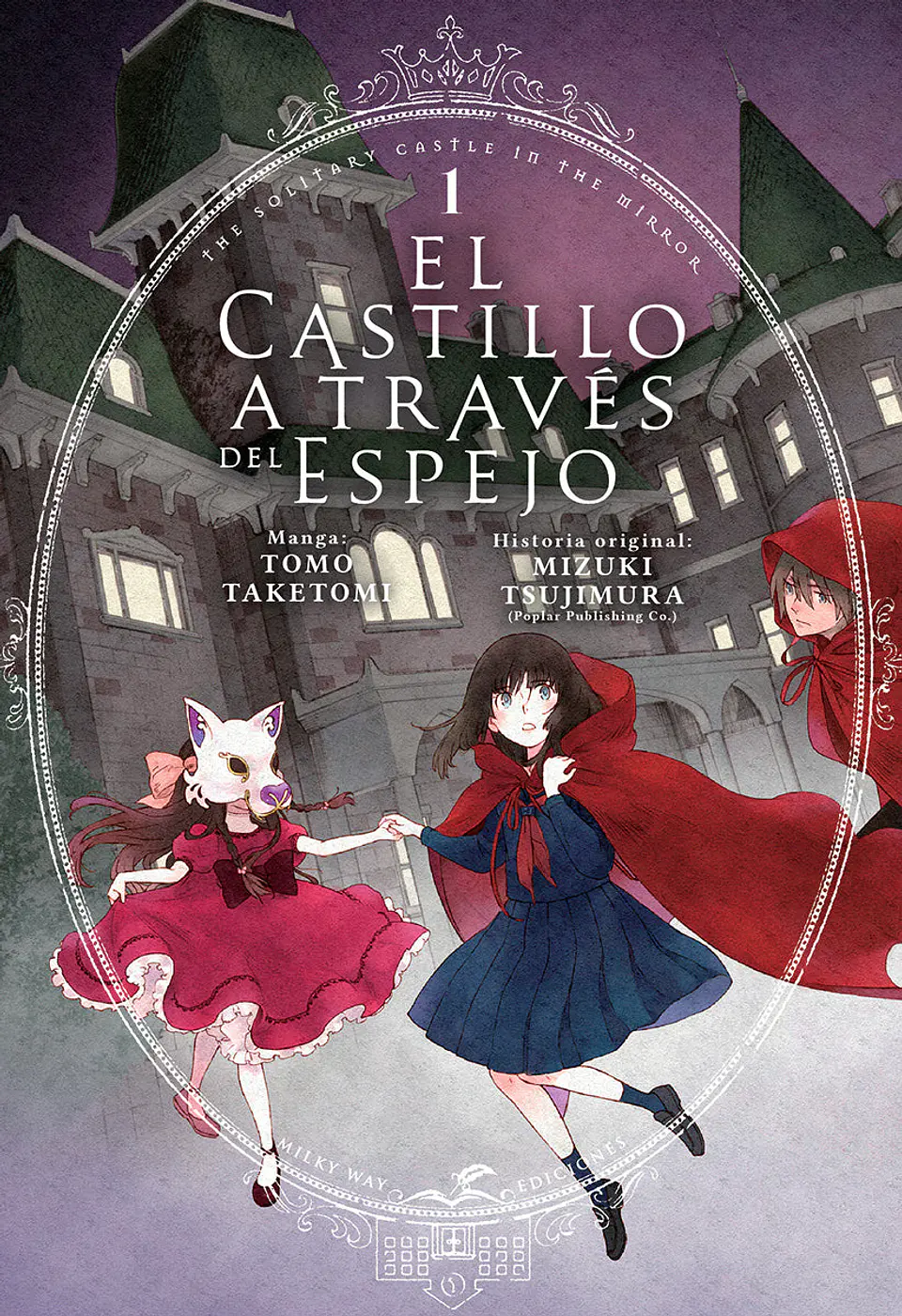 EL CASTILLO A TRAVÉS DEL ESPEJO 01 1