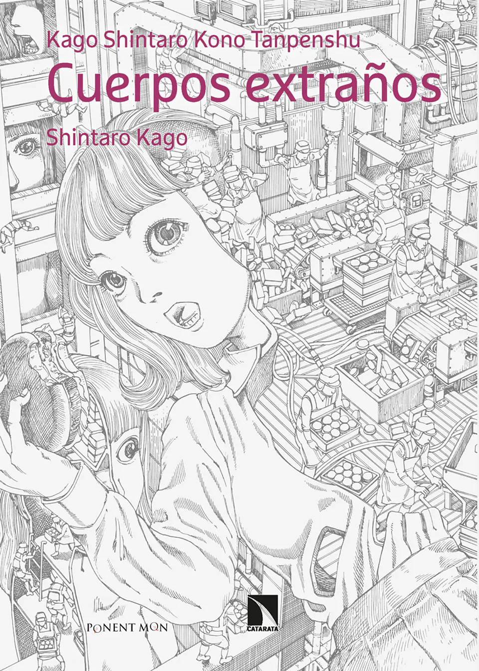 CUERPOS EXTRAÑOS (TOMO UNICO) 1