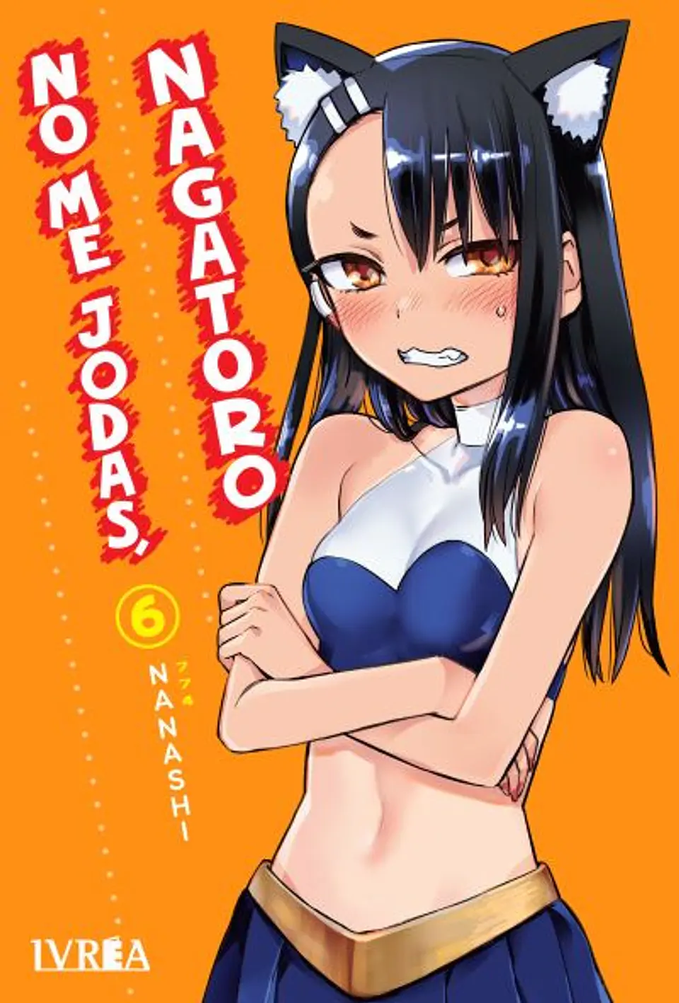 NO ME JODAS, NAGATORO 06 1