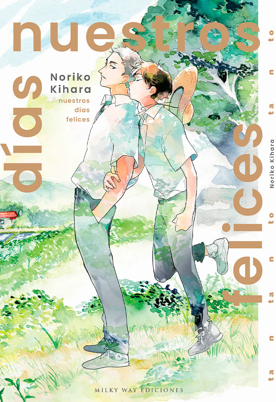 NUESTROS DIAS FELICES 1