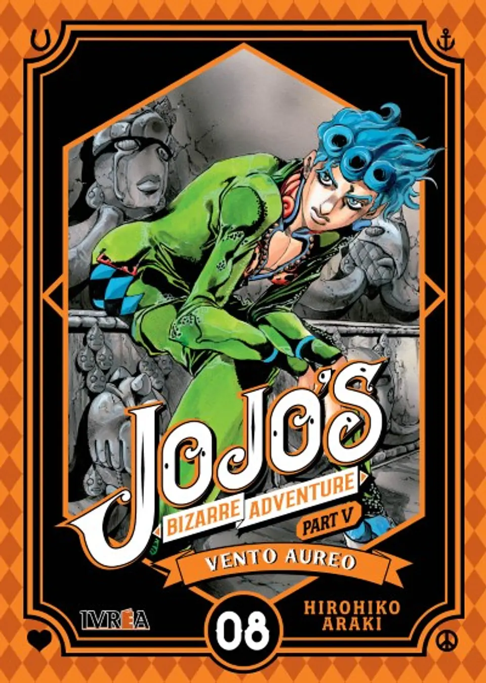 JOJOS BIZARRE ADVENTURE PARTE 5: VENTO AUREO 08 1
