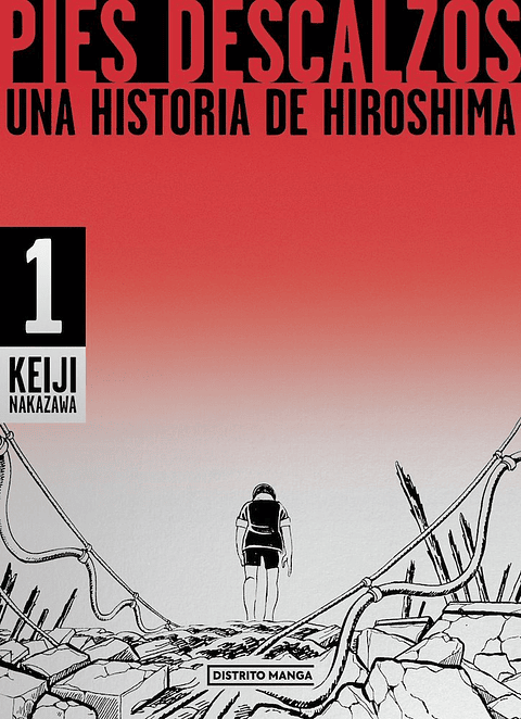 PIES DESCALZOS. UNA HISTORIA DE HIROSHIMA (EDICION COLECCIONISTA) 01