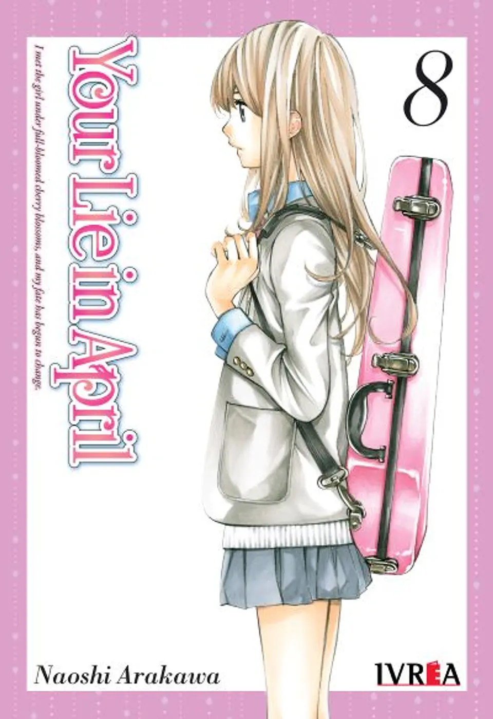 YOUR LIE IN APRIL 08 1