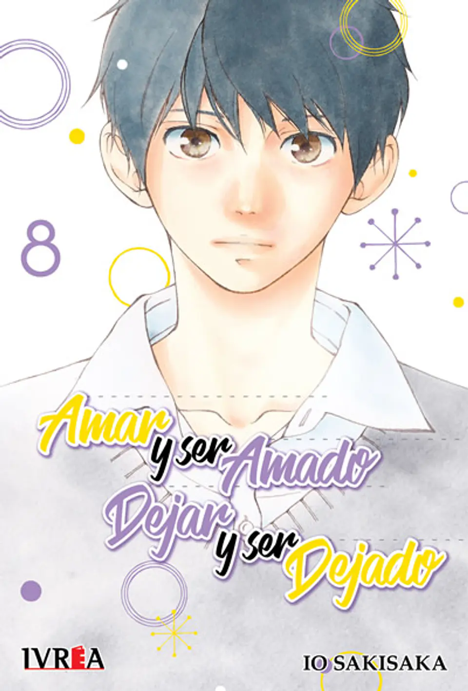 AMAR Y SER AMADO DEJAR Y SER DEJADO 08 1