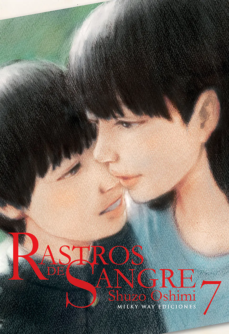 RASTROS DE SANGRE, VOL 07 1