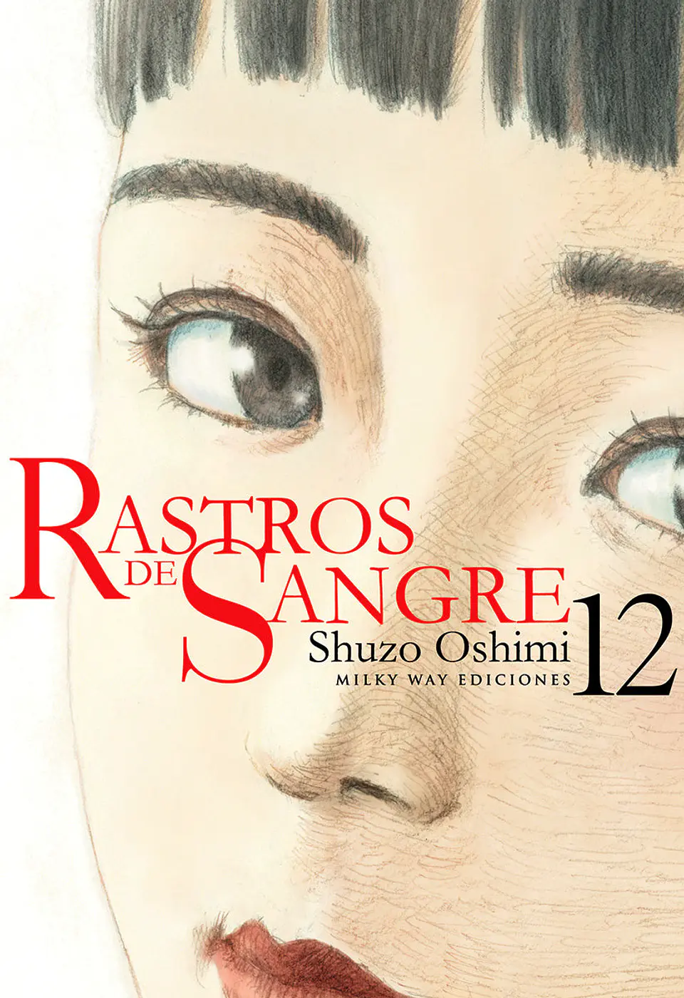 RASTROS DE SANGRE, VOL 12 1