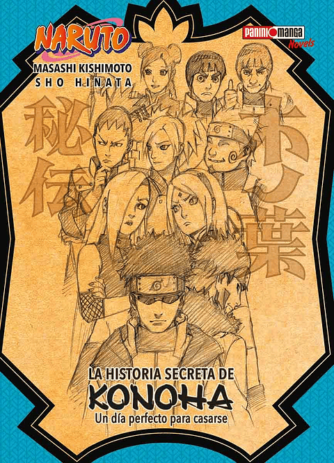 NARUTO NOVELS - LA HISTORIA SECRETA DE KONOHA