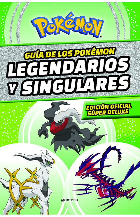 GUIA DE LOS POKEMON LEGENDARIOS Y SINGULARES