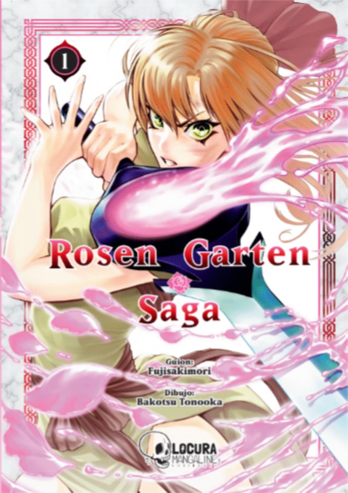 ROSEN GARTEN SAGA 01 [TOMO DOBLE]