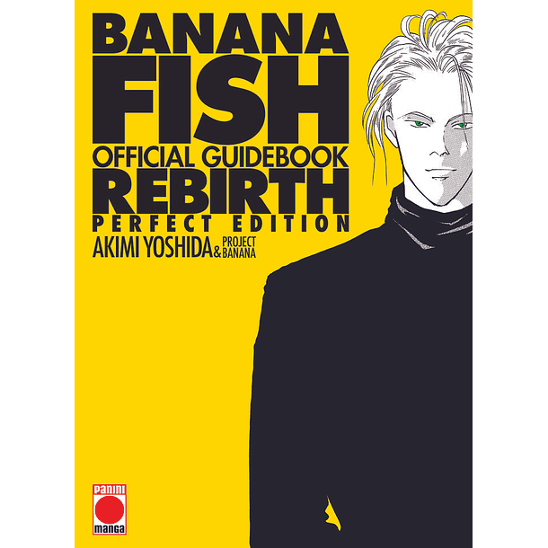 BANANA FISH OFFICIAL GUIDEBOOK REBIRTH PERFECT EDITION